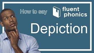 How to pronounce the word Depiction  With definition amp example sentence [upl. by Pentha]