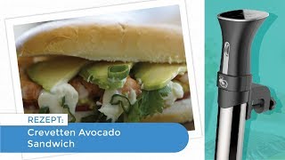 SousVide Crevetten Avocado Sandwich [upl. by Aihtela]