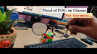 Fog free glasses  चश्मे वाले जरूर देखें । [upl. by Wade]