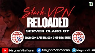 APN IMS Clar🔴GT Full con Chi¶ Reciente 2024 para Stark VPN [upl. by Htilil]