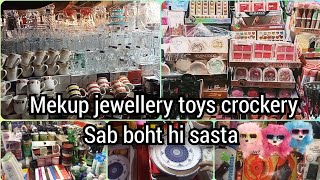 bolten market wholesale market ll makeup jewellery ll crockery ll toys l sab Kuch nihayat reasonable [upl. by Claudell602]