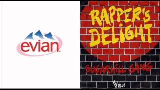 Musique de pub  Evian  Rappers Delight [upl. by Idnyc77]