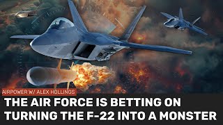 Forget retirement the Air Force aims to see how good the F22 can get [upl. by Nho]