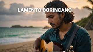 Lamento Borincano A Puerto Rican Masterclass in Melancholy [upl. by Chiou]