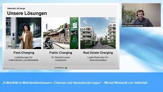 „EMobilität in Mehrfamilienhäusern Chancen und Herausforderungen“  Michel Wiskandt von Vattenfall [upl. by Atnauqahs]