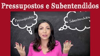 Pressupostos e Subentendidos [upl. by Sidnarb287]