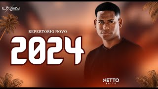 NETTO BRITO 2024 REPERTORIO NOVO  NETO BRITO 2024 PRA ENCHER E DERRAMAR NOVO CD [upl. by Ardried]