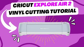 Cricut Explore Air 2 Tutorial for COMPLETE Beginners [upl. by Xila]