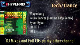 Wippenberg  Neurodancer Gammo loop mix 1994 tech trance tunes [upl. by Nilyarg]