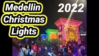 Medellin Christmas Lights Tour 2022 Alumbrados Medellin Colombia [upl. by Nitsur]