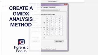 Create a GMIDX Analysis Method  Forensic Focus 1 [upl. by Asennav]