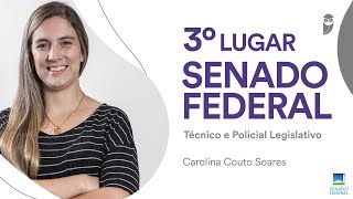 SENADO FEDERAL Batepapo com Carolina Couto de Souza Soares aprovada para Policial Legislativo [upl. by Ramar38]