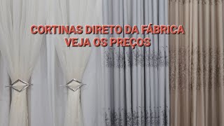 VEJA OS PREÇOS DESSAS CORTINAS MARAVILHOSAS DIRETO DA FÁBRICA [upl. by Namreh]