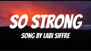 So Strong Lyrics  Labi Siffre [upl. by Suertemed]