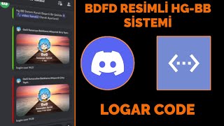 BDFD RESİMLİ HGBB SİSTEMİ  LOGAR CODE [upl. by Okuy]