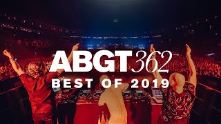 Group Therapy 362 with Above amp Beyond  Best Of 2019 [upl. by Lukin]