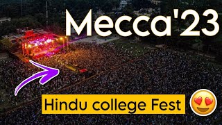 HINDU COLLEGE FEST  MECCA23 🔥 [upl. by Frydman]