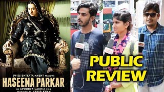 Haseena Parkar PUBLIC REVIEW  First Day First Show  Shraddha Kapoor [upl. by Enner]