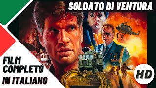 Soldato di ventura  Azione  HD  Film Completo in Italiano [upl. by Lyudmila]