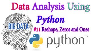 Array reshape zeros and ones NumPy Arrays  Python Data science In Hindi 11 [upl. by Macdonell480]