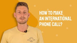 How to Make an International Phone Call [upl. by Notnirb]