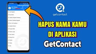 Cara Hapus Nama Kamu Di Get Contact [upl. by Goldia921]