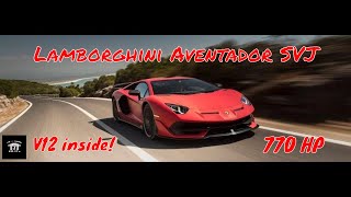 Lamborghini Aventador SVJ LP 7704 Ultimate Review 2018–2021 Models [upl. by Finella708]