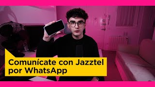 Asistente Jazztel Vía Whatsapp [upl. by Ahsaek]