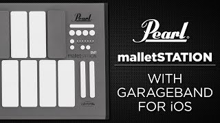 Pearl malletSTATION  Connecting to GarageBand on iOS [upl. by Elicul225]