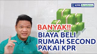 BIAYA BELI RUMAH SECOND PAKAI KPR Tips KPR [upl. by Egnalos]