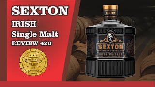 Sexton Irish Single Malt  Review 426 [upl. by Brazee]