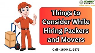 Things to Consider When Choosing Packers and Movers [upl. by Narhem]