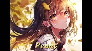 Nightcore  Penny  dba James [upl. by Siana]