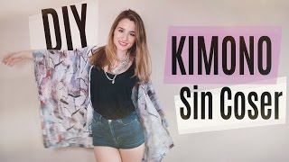 DIY Cómo hacer un kimono SIN COSER [upl. by Amend]