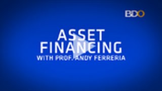 Asset Financing [upl. by Nwahsyt]