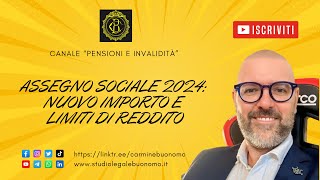 Assegno sociale 2024 nuovo importo e limiti di reddito [upl. by Reisch]