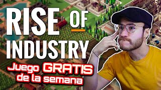 CREA TU EMPRESA CON ESTE JUEGO GRATIS DE EPIC GAMES  Rise of industry  ESimple [upl. by Owiat]