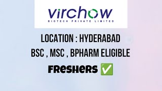 Virchow Biotech hiring Freshers  Hyderabad jobs  Bsc Msc Lifescience biotech pharma chemistry jobs [upl. by Travers]