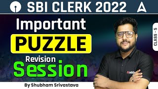 SBI CLERK 2022  Important Puzzles Revision Session for SBI Clerk By Shubham Srivastava [upl. by Llib]