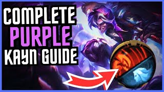 THE COMPLETE PURPLE KAYN GUIDE  League of Legends [upl. by Botsford]