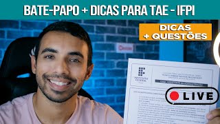 🔴 Dicas para o concurso do IFPI  TAEs técnicos Administrativos em Educação [upl. by Iago]