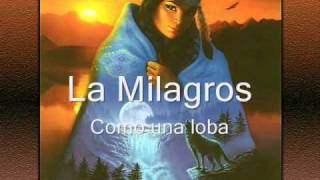 Milagros Hernandez  Como una loba [upl. by Kinimod]