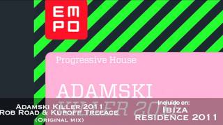 Adamski killer 2011 Rob Road amp Kupoff Treeace [upl. by Engvall733]