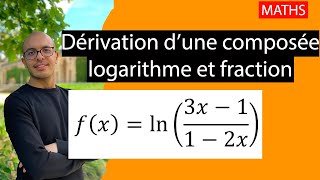 EXMD  Dérivation dune composée logarithme et fraction [upl. by Service]