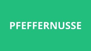 How To Pronounce Pfeffernusse  Pronunciation Academy [upl. by Jone365]