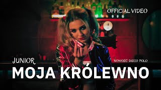 JUNIOR  MOJA KRÓLEWNO Oficjalny Teledysk Disco Polo Nowość 2023 [upl. by Akierdna]