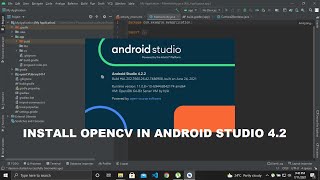 How to configure OpenCV in Android Studio 42 [upl. by Francklin24]