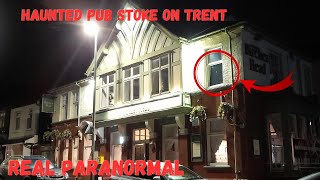 HAUNTED PUB STOKE ON TRENT we couldnt believe what happened ghosthunting paranormal [upl. by Elgna]