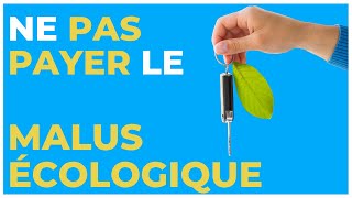 Malus écologique  comment ne pas le payer [upl. by Constancia]