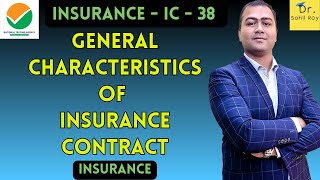 General Characteristics of Insurance Contract [upl. by Hasan454]